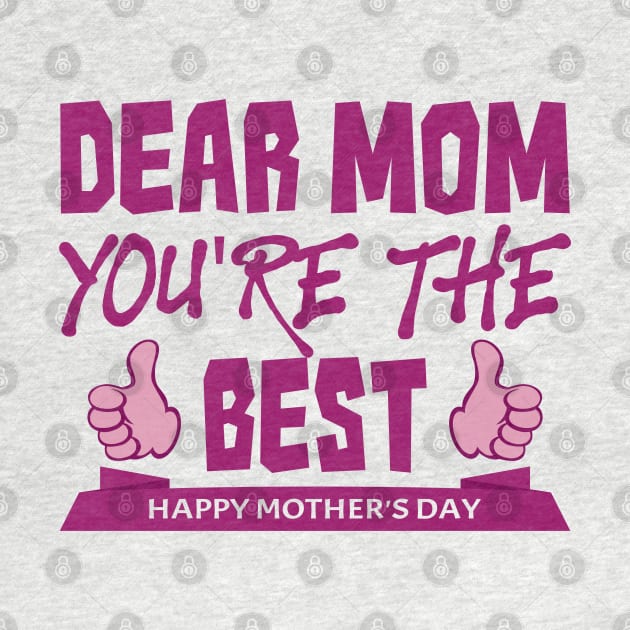 Dear mom you are the best | Mother's Day Gift Ideas by GoodyBroCrafts